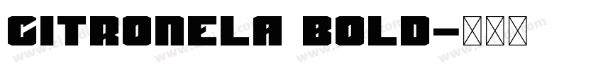 citronela Bold字体转换